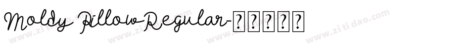 Moldy PillowRegular字体转换